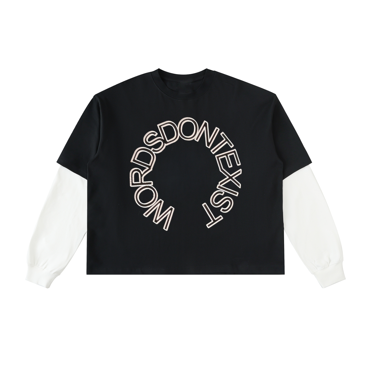 "Words Dont Exist" Black Long Sleeve Shirt