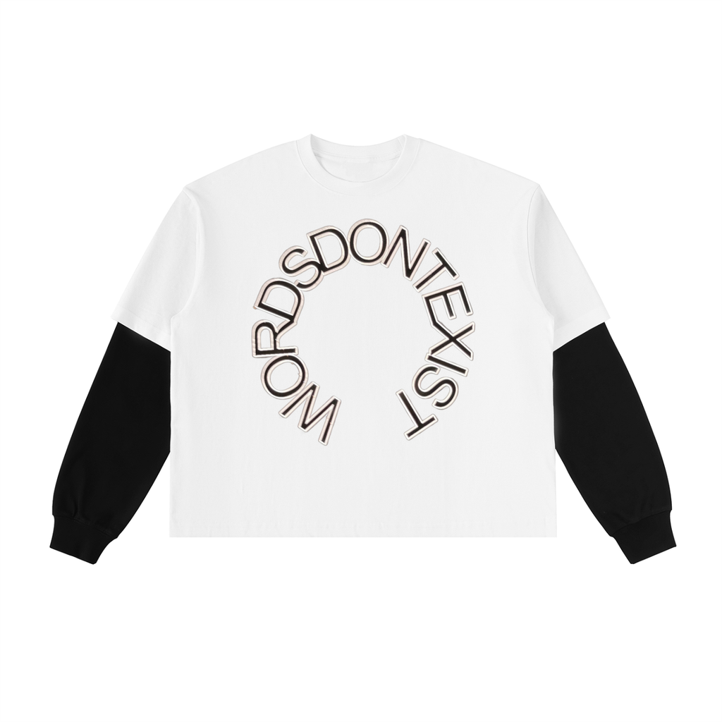 "Words Dont Exist" White Long Sleeve Shirt